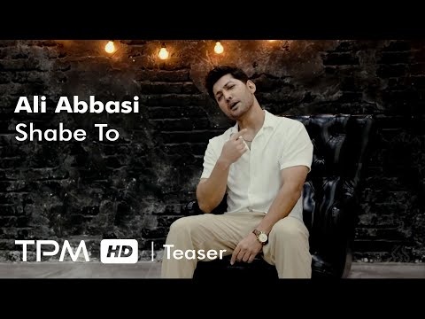 Ali Abbasi - Shabe To (Teaser) - تیزر آهنگ شب تو از علی عباسی