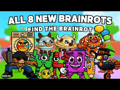 How To Get All 8 NEW BRAINROTS in Find the Brainrot [272] | Roblox