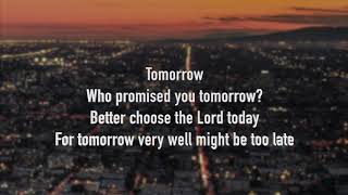 Tomorrow (lyrics) by The Winans