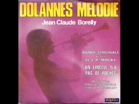 Jean-Claude Borelly - Dolannes M&eacute;lodie
