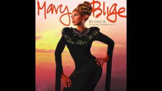 Mary J. Blige - Don&#39;t Mind