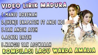Download lagu Full Album Madura The Best Warda Amalia - Manis Robenah X Jhenji Ekapateh mp3 Download lagu Full Album Madura The Best Warda Amalia - Manis Robenah X Jhenji Ekapateh mp3