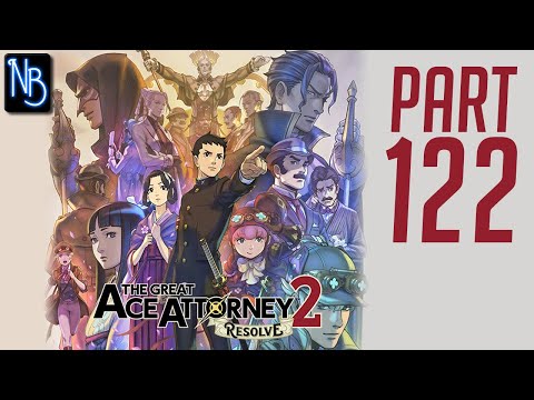 The Great Ace Attorney 2: Resolve Walkthrough Part 122 No Commentary
