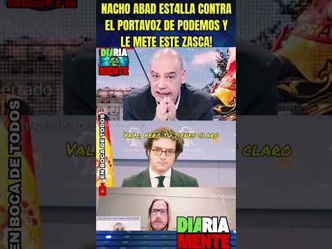 MOMENTAZOS TV! NACHO ABAD EST4LLA CONTRA EL PORTAVOZ DE PODEMOS Y SALE EN DEFENSA DE FIGAREDO Y VOX