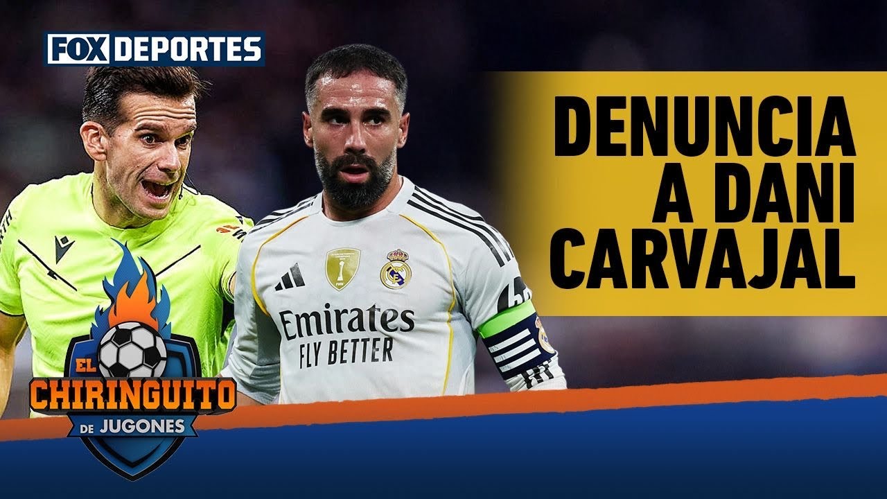 🫣 ÁRBITRO denuncia a DANI CARVAJAL y desata la discusión tras caída de REAL MADRID | El Chiringuito