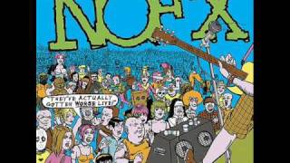 NoFx - We Aint Shit