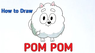 How to Draw Pom Pom from Bluey | Easy Drawing for Kids | Bluey | Disney
