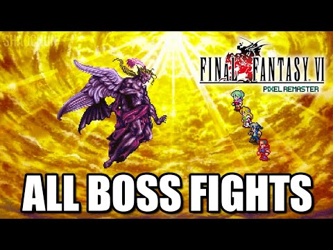 ALL BOSS FIGHTS (KEFKA, GESTAHL, ETC) FINAL FANTASY VI PIXEL REMASTER (FF6)