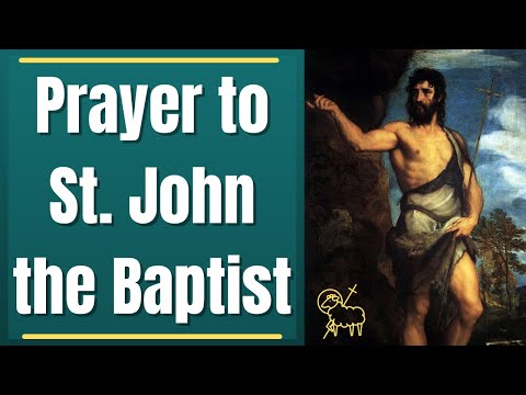 Prayer to St. John the Baptist