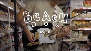 Beachdog - Milk video