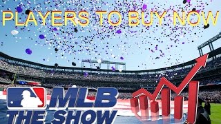 MLB The Show 17- Opening Day "Day 1" Market Invests Players To Buy HIGH