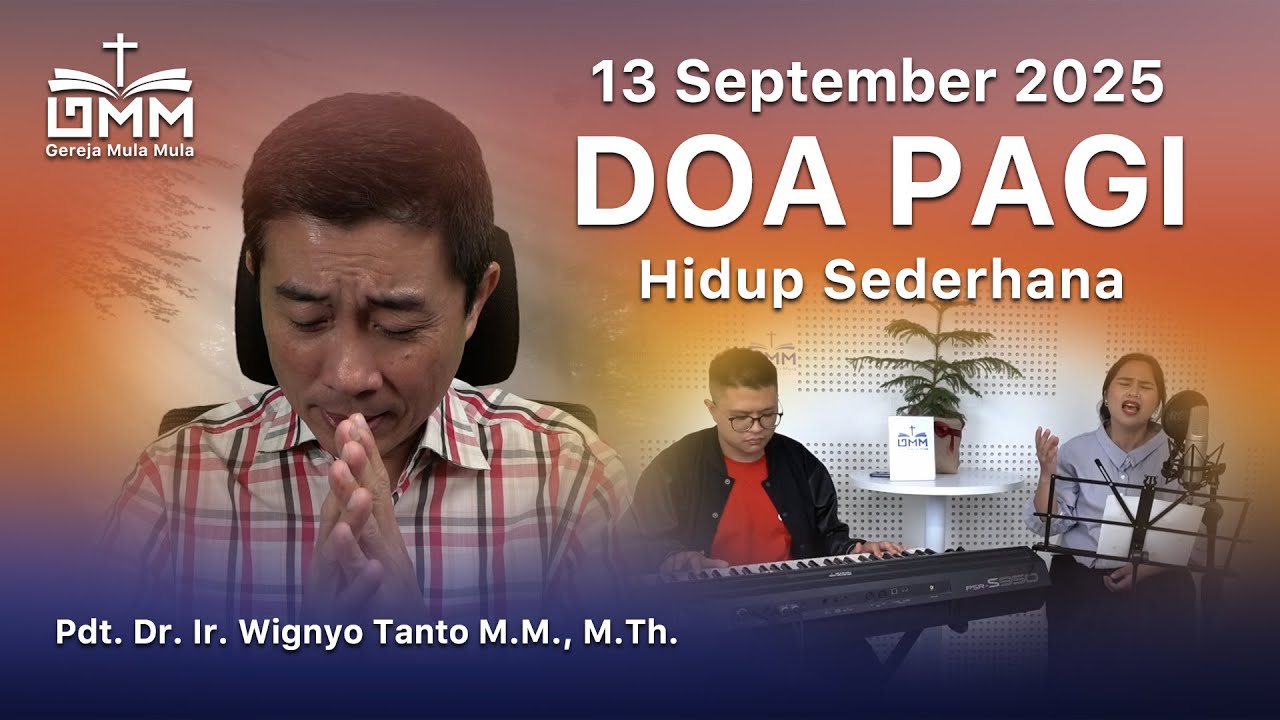 DOA PAGI | Hidup Sederhana – 13 September 2025 | Ps. Wignyo Tanto