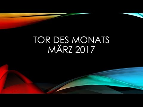Tore des Monats März