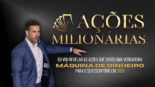 Ações Milionárias - Homero Medeiros