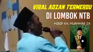 Download lagu SUBHANALLAH..SUARA ADZAN MUADZIN LEGENDARIS ASAL LOMBOK PERSIS SUARA QORI' LEGENDARIS KH. MUAMMAR ZA mp3 Download lagu SUBHANALLAH..SUARA ADZAN MUADZIN LEGENDARIS ASAL LOMBOK PERSIS SUARA QORI' LEGENDARIS KH. MUAMMAR ZA mp3