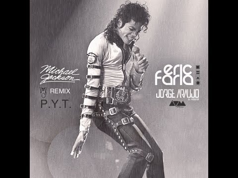 Eric Faria & Jorge Araujo - Remix - Michael Jackson P.Y.T.