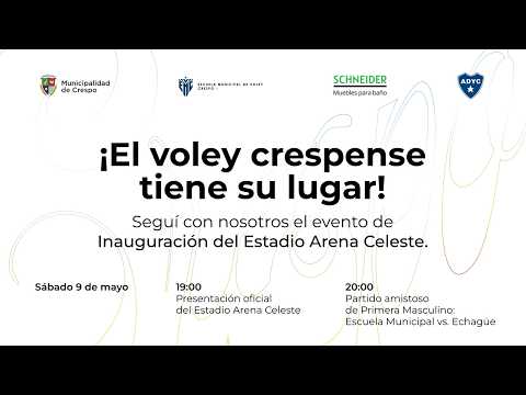 Inauguración Estadio ‘Arena Celeste’ | Municipalidad de Crespo