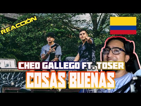 REACCIÓN A @CheoGallego FT. Toser One - Cosas Buenas (Video Oficial)