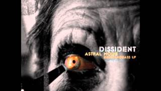 Dissident - Alter-Samadhi [HQ]