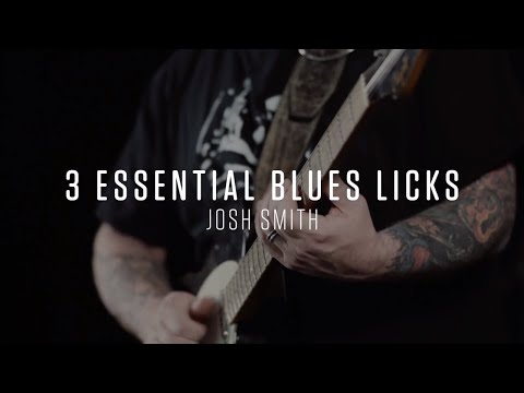 Josh Smith - 3 Essential Blues Licks