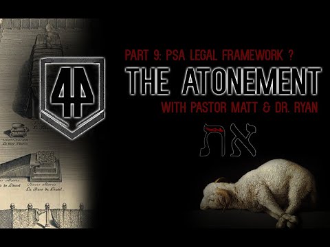 X44 Atonement Series: Is the Legal Framework of PSA Atonement Correct? Part 1 of 2 Expedition 44