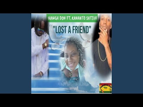 Lost A Friend