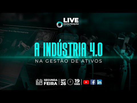 Aula Gratuita: A Indústria 4.0 na Gestão de Ativos