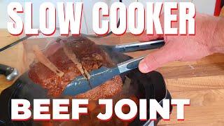 Slow Cooker Beef Joint.