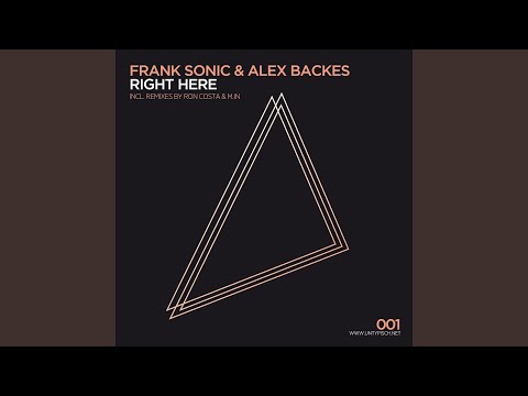 Frank Sonic & Alex Backes Right Here (M.in Remix)