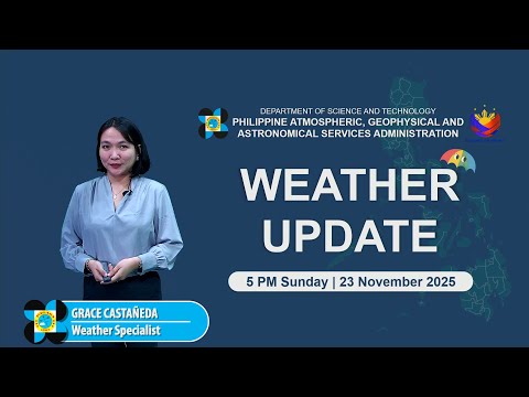 Public Weather Forecast issued at 5 PM | November 23, 2025 - Sunday