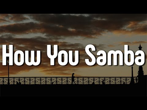 Kris Kross Amsterdam, Sofia Reyes, Tinie Tempah - How You Samba(Letra/Lyrics) | Official Music Video