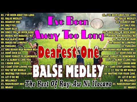 Dearest One - I've Been Away Too Long ???????? Trending Ilocano Songs / COVER BY RAY-AW NI ILOCANO
