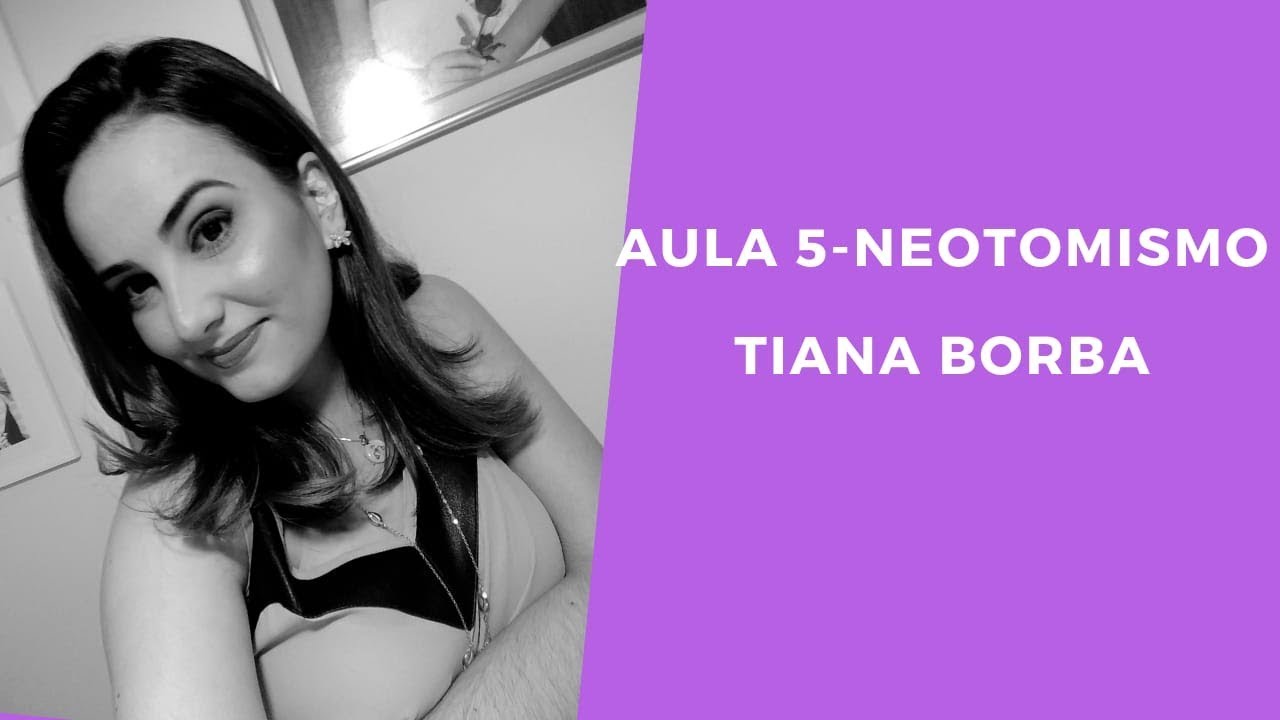 Aula 5 - Fundamentos do Serviço Social: Neotomismo