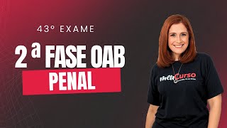 OAB 2º Fase Penal | Princípios Penais e Processuais | Meucurso
