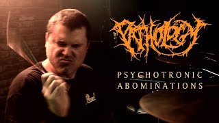 Psychotronic Abominations - Pathology