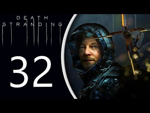 Death Stranding playthrough pt32 - Sam's Attempt to Save the World!
