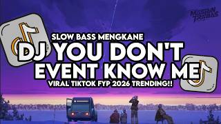 Download lagu Dj You Don't Event Know Me X Hadal Ahbek Mashup Slow Bass Santuy Style Trabas Viral TikTok 2026 mp3 Download lagu Dj You Don't Event Know Me X Hadal Ahbek Mashup Slow Bass Santuy Style Trabas Viral TikTok 2026 mp3