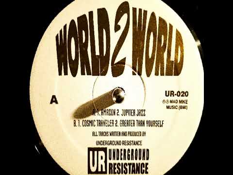 Underground Resistance – World 2 World (1992, Full-Lenght)