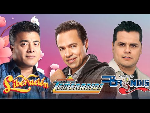 Los Temerarios, Grupo Bryndis, Liberacion Mix Cumbias Romanticas Del Recuerdos ~ Gruperas Inmortales