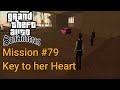 GTA San Andreas Android Mission 79 Key To Her Heart
