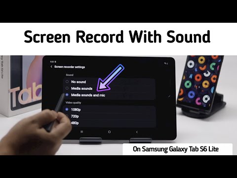 Samsung Galaxy Tab S6 Lite How to Screen Record with Internal & External Sound