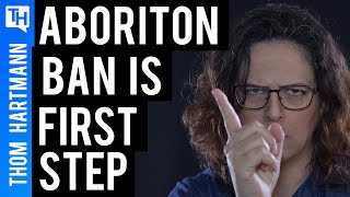 Abortion Bans Could Be First Step Toward Republican Evangelical Rule!