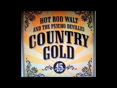 Hot Rod Walt and the Psycho-DeVilles 