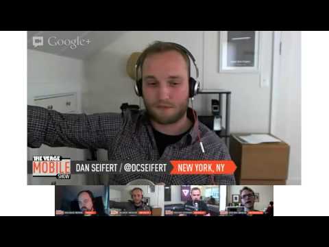 The Verge Mobile Show 045 - April 30th 2013