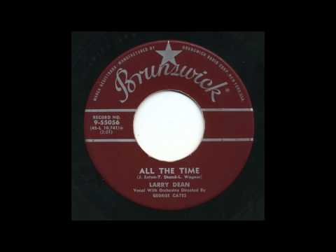 Larry Dean - All The Time