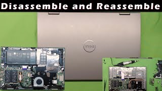 Dell inspiron 15 5000 series Tear down , service your laptop Disassemble and Reassemble