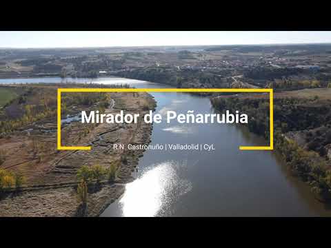 Mirador de Peñarrubia - R.N. Castronuño