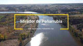 Mirador de Peñarrubia - R.N. Castronuño
