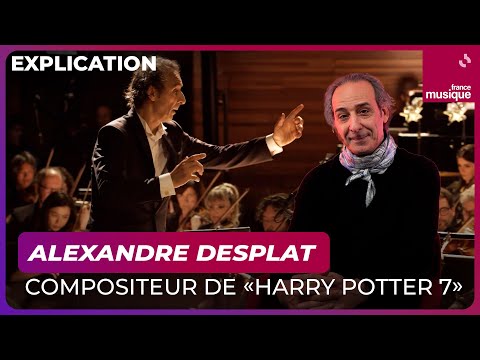 Alexandre Desplat nous raconte la composition de "Harry Potter et les Reliques de la Mort"
