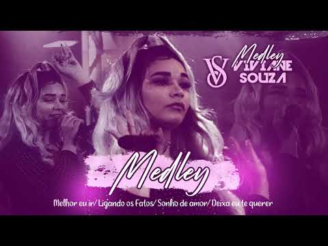 Viviane Souza - Melhor eu ir/ Ligando os Fatos/ Sonho de amor/Deixa eu te querer #MedleyVivianeSouza